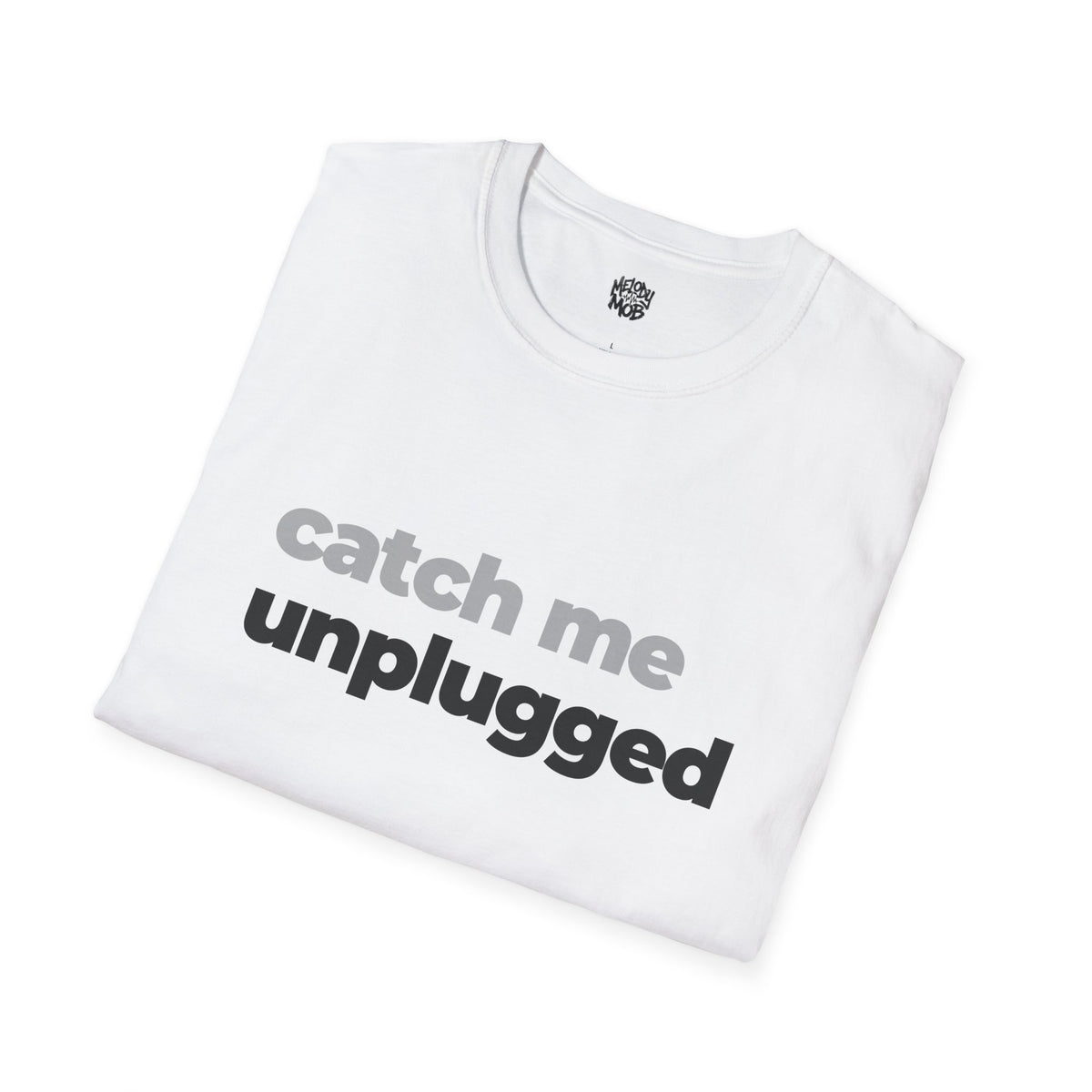 Catch Me Unplugged T-Shirt | Melody Mob Sammi Dae Song Tee | Unisex Softstyle Music Lover Gift