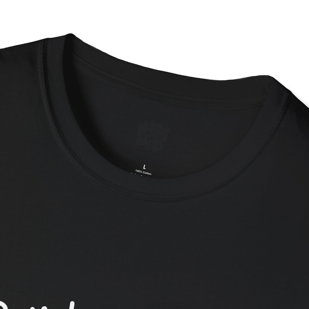 The Girl Who Never Leaves T-Shirt | Grey & Black Slogan Tee | Melody Mob Unisex Softstyle Gift