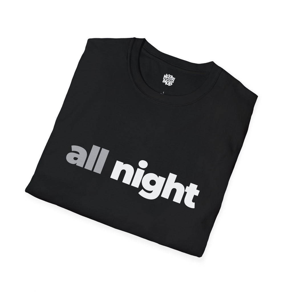 All Night T-Shirt | Grey & Black Slogan Tee | Melody Mob Sammi Dae Unisex Softstyle Gift