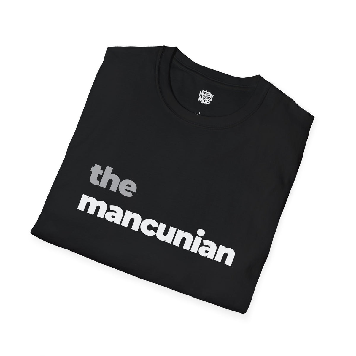 The Mancunian T-Shirt | Grey & Black Slogan Tee | Melody Mob Sammi Dae Cartyr Unisex Softstyle Gift
