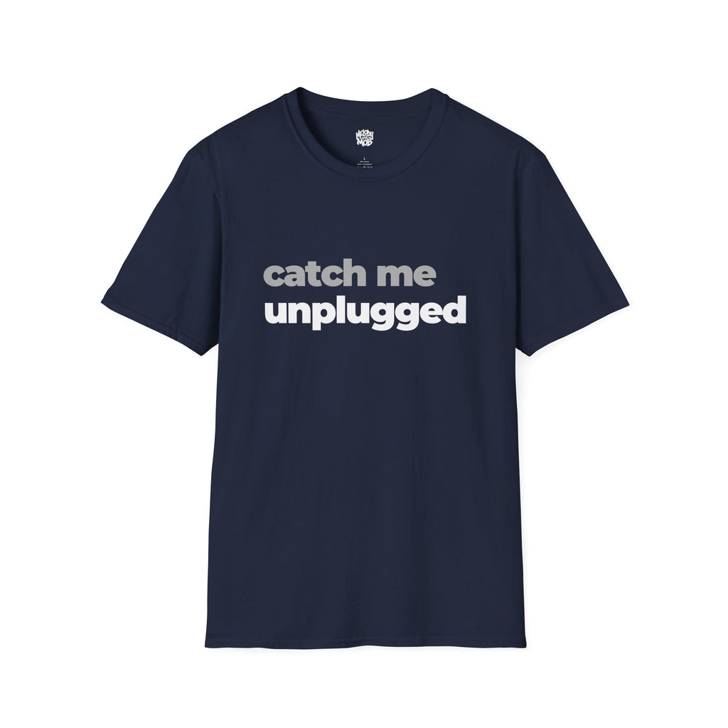Catch Me Unplugged T-Shirt | Grey & Black Slogan Tee | Melody Mob Sammi Dae Unisex Softstyle Gift