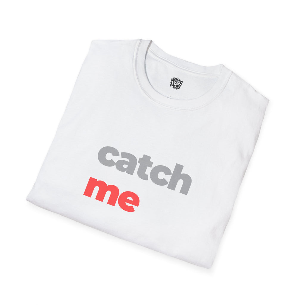 Catch Me T-Shirt | Grey & Red Slogan Tee | Melody Mob Sammi Dae Unisex Softstyle Gift