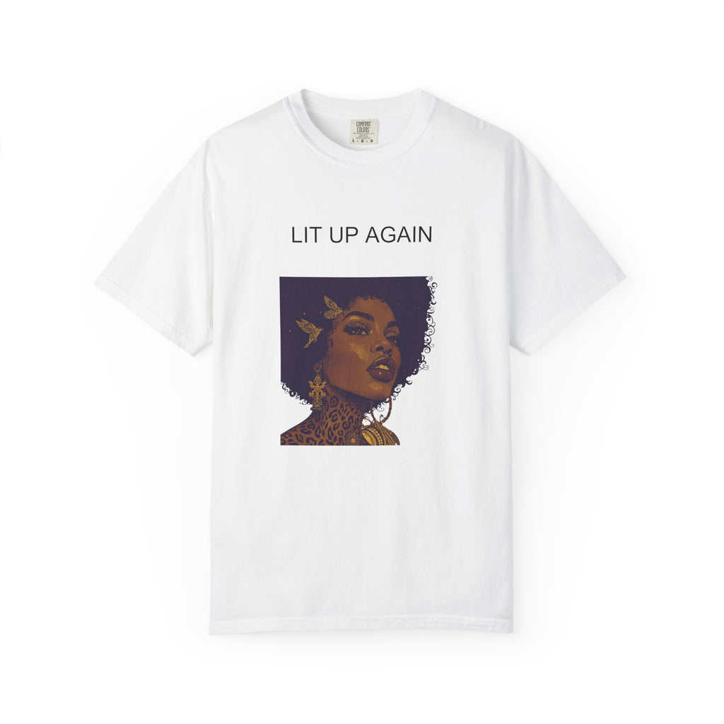 Thea "Lit Up Again" Garment-Dyed T-Shirt | One True Love (In My DM)
