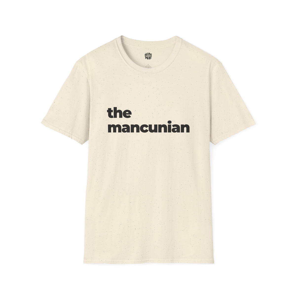The Mancunian T-Shirt | Black Slogan Tee | Melody Mob Sammi Dae Cartyr Unisex Softstyle Gift
