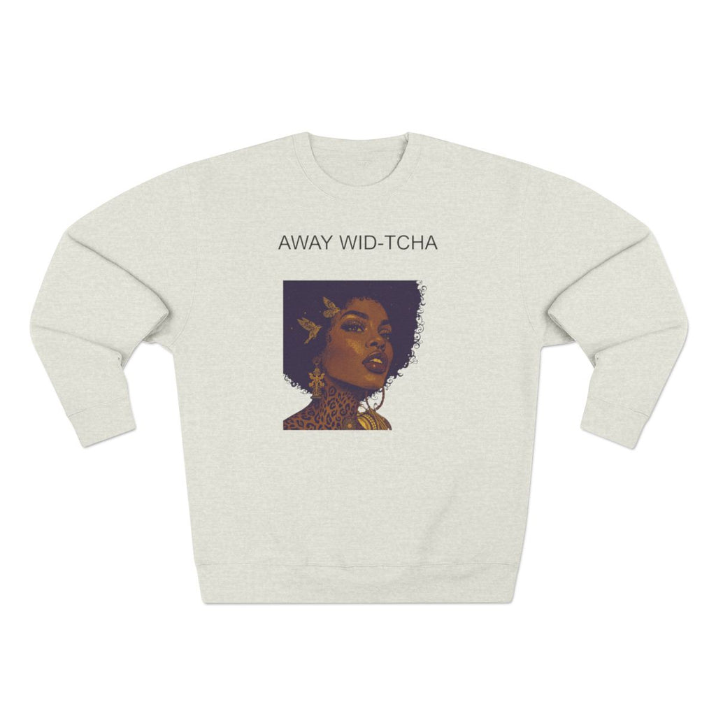 Thea One True Love / Away Wid-Cha Crewneck Sweatshirt