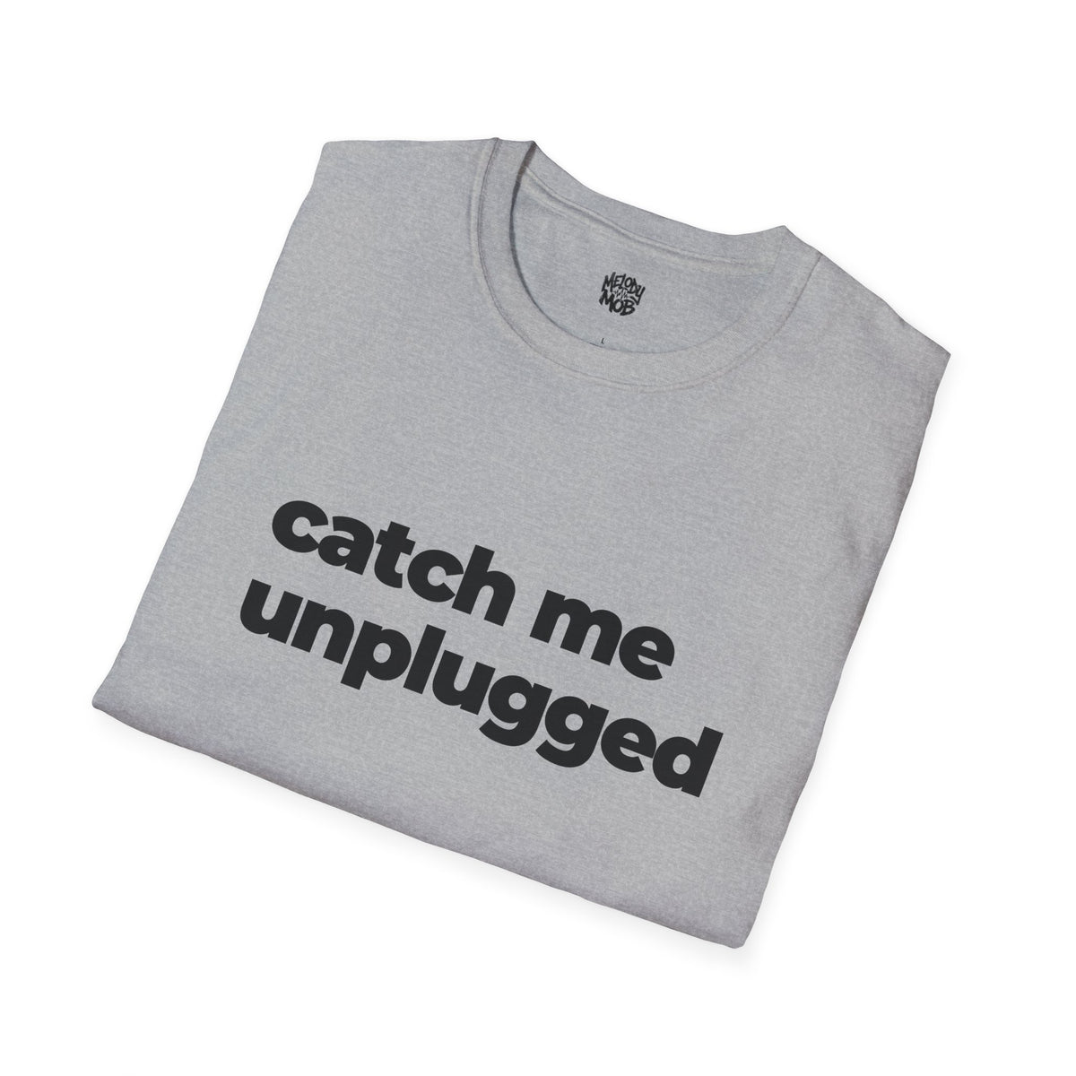 Catch Me Unplugged T-Shirt | Melody Mob Sammi Dae Song Tee | Unisex Softstyle Music Lover Gift