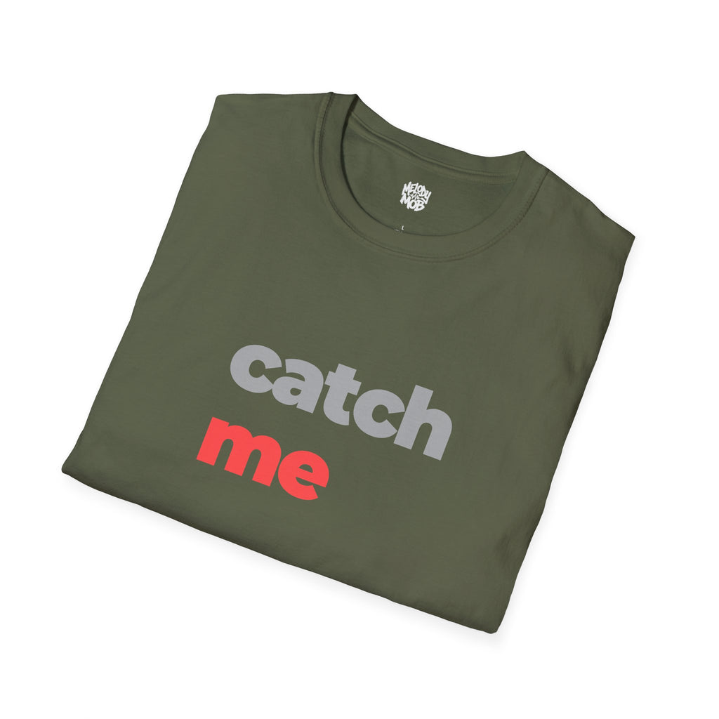 Catch Me T-Shirt | Grey & Red Slogan Tee | Melody Mob Sammi Dae Unisex Softstyle Gift