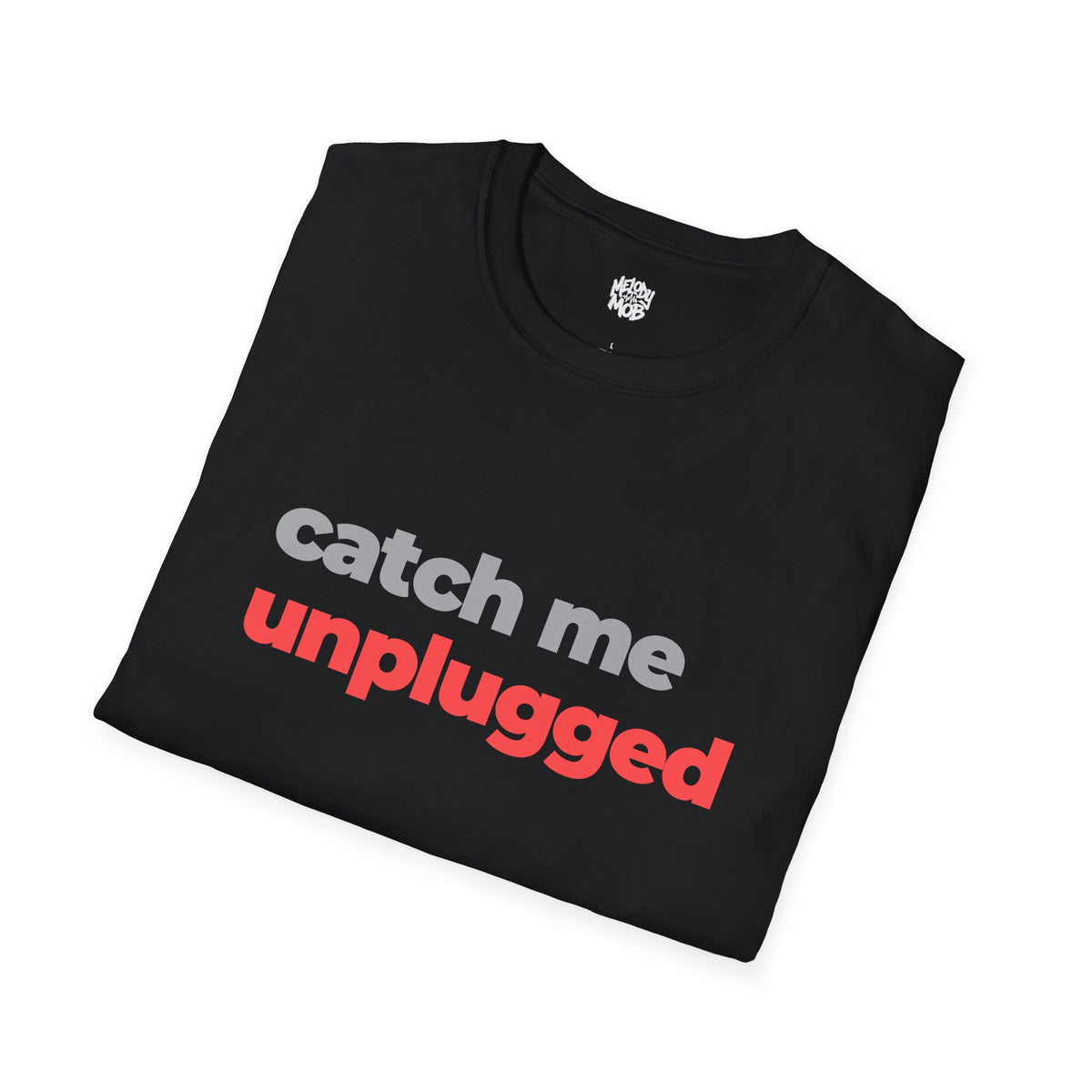 Catch Me Unplugged T-Shirt | Grey & Red Slogan Tee | Melody Mob Sammi Dae Unisex Softstyle Gift