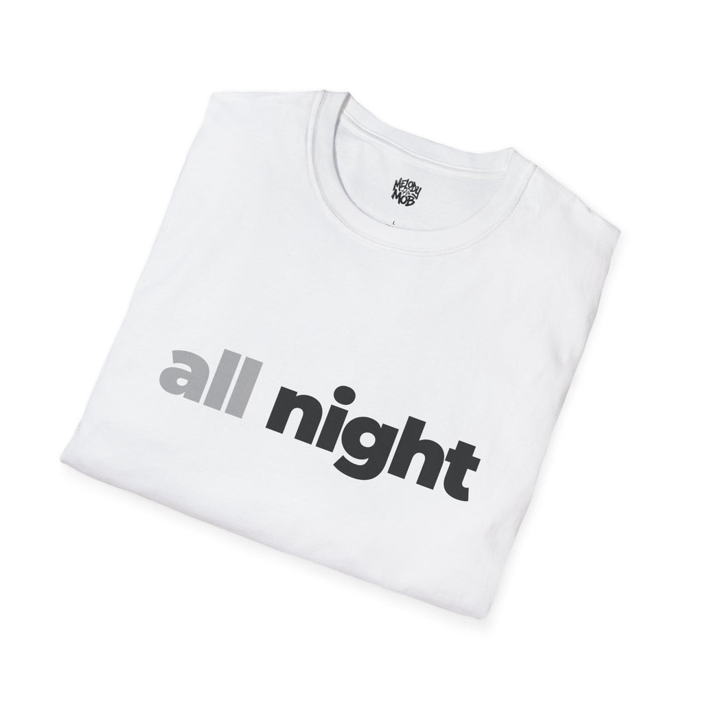 All Night T-Shirt | Melody Mob Sammi Dae Song Tee | Unisex Softstyle Music Lover Gift