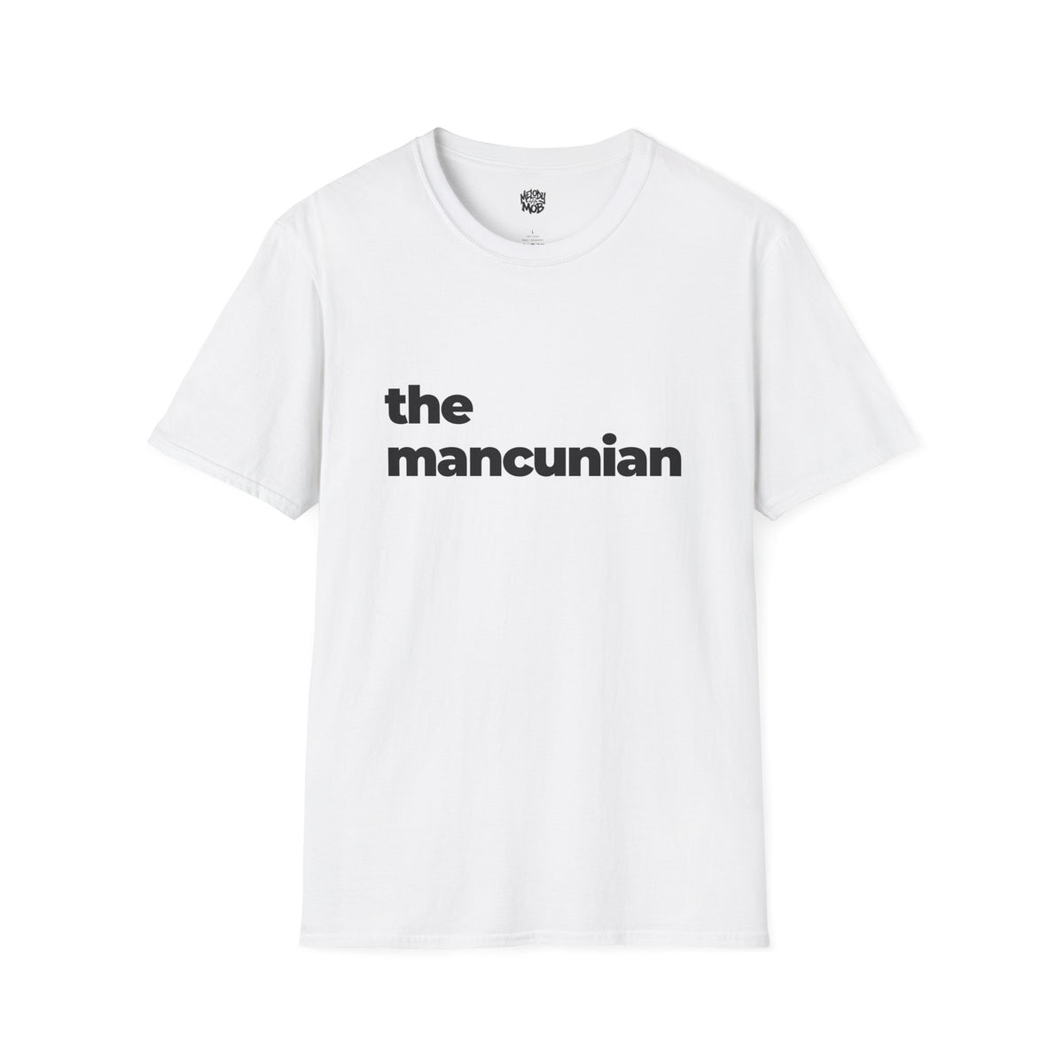 The Mancunian T-Shirt | Black Slogan Tee | Melody Mob Sammi Dae Cartyr Unisex Softstyle Gift