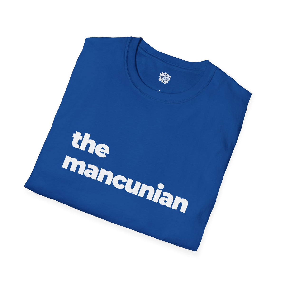 The Mancunian T-Shirt | Black Slogan Tee | Melody Mob Sammi Dae Cartyr Unisex Softstyle Gift