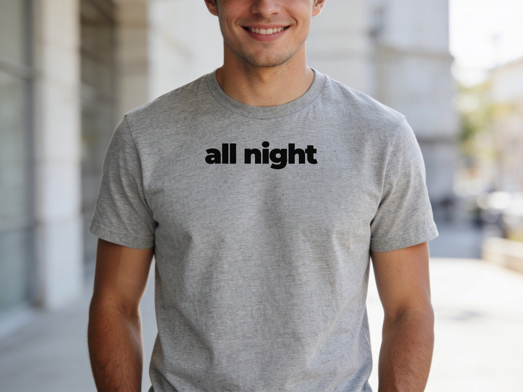 All Night T-Shirt | Black Slogan Tee | Melody Mob Sammi Dae Unisex Softstyle Gift
